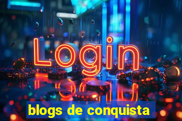 blogs de conquista